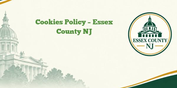 Cookies Policy – Essex County NJ