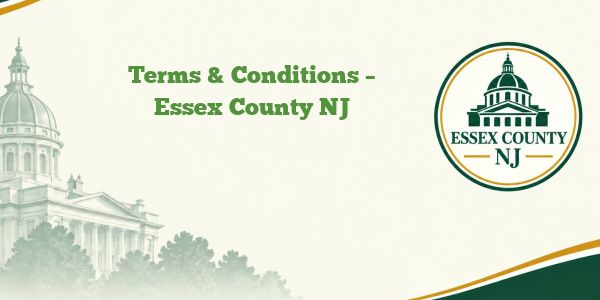 Terms & Conditions – Essex County NJ
